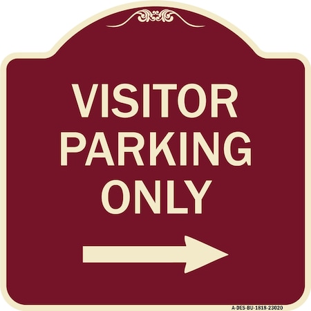 Signmission Reserved Parking Visitor Parking W/ Right Arrow Heavy-Gauge Aluminum Sign, 18" x 18", BU-1818-23020 A-DES-BU-1818-23020